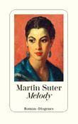Melody Cover des Buches Melody (ISBN: 9783257072341)