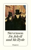 Dr. Jekyll und Mr. Hyde Cover des Buches Dr. Jekyll und Mr. Hyde (ISBN: 9783257228687)