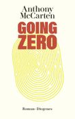 Going Zero Cover des Buches Going Zero (ISBN: 9783257247596)