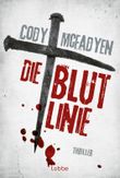 Die Blutlinie Cover des Buches Die Blutlinie (ISBN: 9783404158539)
