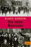 Die roten Matrosen oder Ein vergessener Winter Cover des Buches Die roten Matrosen oder Ein vergessener Winter (ISBN: 9783407789211)