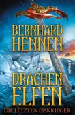 Drachenelfen - Die letzten Eiskrieger Cover des Buches Drachenelfen - Die letzten Eiskrieger (ISBN: 9783453270015)
