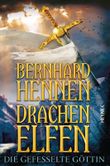 Drachenelfen - Die gefesselte Göttin Cover des Buches Drachenelfen - Die gefesselte Göttin (ISBN: 9783453533462)