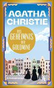 Das Geheimnis der Goldmine Cover des Buches Das Geheimnis der Goldmine (ISBN: 9783455023244)