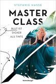 Master Class, Band 1 - Blut ist dicker als Tinte Cover des Buches Master Class, Band 1 - Blut ist dicker als Tinte (ISBN: 9783473402267)