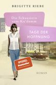 Die Schwestern vom Ku'damm: Tage der Hoffnung Cover des Buches Die Schwestern vom Ku'damm: Tage der Hoffnung (ISBN: 9783499291739)
