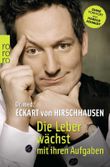 Die Leber wächst mit ihren Aufgaben Cover des Buches Die Leber wächst mit ihren Aufgaben (ISBN: 9783499623554)