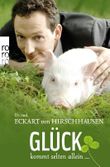 Glück kommt selten allein ... Cover des Buches Glück kommt selten allein ... (ISBN: 9783499624841)