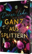 Ganz aus Splittern Cover des Buches Ganz aus Splittern (ISBN: 9783522203067)