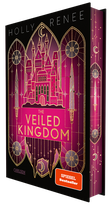 The Veiled Kingdom (Die Veiled-Kingdom-Serie 1) Cover des Buches The Veiled Kingdom (Die Veiled-Kingdom-Serie 1) (ISBN: 9783551586025)