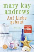 Auf Liebe gebaut Cover des Buches Auf Liebe gebaut (ISBN: 9783596031955)