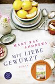 Mit Liebe gewürzt Cover des Buches Mit Liebe gewürzt (ISBN: 9783596031962)
