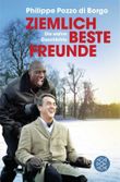 Ziemlich beste Freunde Cover des Buches Ziemlich beste Freunde (ISBN: 9783596196036)