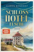 Schlosshotel Fuschl Cover des Buches Schlosshotel Fuschl (ISBN: 9783641309855)