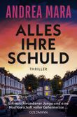 Alles ihre Schuld Cover des Buches Alles ihre Schuld (ISBN: 9783641342524)