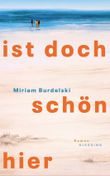 Ist doch schön hier Cover des Buches Ist doch schön hier (ISBN: 9783641346409)