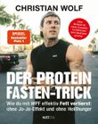 Der Protein-Fasten-Trick Cover des Buches Der Protein-Fasten-Trick (ISBN: 9783689360535)