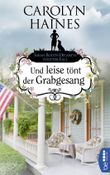 Und leise tönt der Grabgesang Cover des Buches Und leise tönt der Grabgesang (ISBN: 9783732556465)