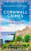 Cornwall Crimes: Das Rätsel von St. Florence Cover des Buches Cornwall Crimes: Das Rätsel von St. Florence (ISBN: 9783734936791)