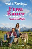 Frau sucht Bauer Cover des Buches Frau sucht Bauer (ISBN: 9783734936937)