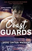 Coast Guards - Herz unter Wasser Cover des Buches Coast Guards - Herz unter Wasser (ISBN: 9783741303708)