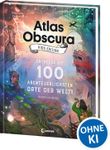 Atlas Obscura Kids Edition - Entdecke die 100 abenteuerlichsten Orte der Welt! Cover des Buches Atlas Obscura Kids Edition - Entdecke die 100 abenteuerlichsten Orte der Welt! (ISBN: 9783743205406)