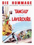 Tanguy und Laverdure - Die Hommage Cover des Buches Tanguy und Laverdure - Die Hommage (ISBN: 9783770441129)