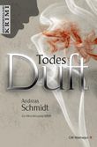 TodesDuft Cover des Buches TodesDuft (ISBN: 9783827194145)