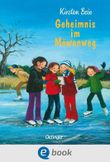 Wir Kinder aus dem Möwenweg 6. Geheimnis im Möwenweg Cover des Buches Wir Kinder aus dem Möwenweg 6. Geheimnis im Möwenweg (ISBN: 9783862740697)