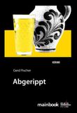 Abgerippt Cover des Buches Abgerippt (ISBN: 9783944124759)