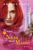 Dreams - Nacht über Miami Cover des Buches Dreams - Nacht über Miami (ISBN: 9783945796634)