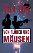 Von Flöhen und Mäusen Cover des Buches Von Flöhen und Mäusen (ISBN: 9783967119688)