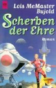 Scherben der Ehre Cover des Buches Scherben der Ehre (ISBN: 9783453077447)