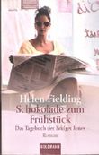 Schokolade zum Frühstück Cover des Buches Schokolade zum Frühstück (ISBN: B00CTZPVRG)