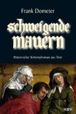 Schweigende Mauern Cover des Buches Schweigende Mauern (ISBN: 9783954410323)
