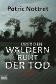 Über den Wäldern ruht der Tod Cover des Buches Über den Wäldern ruht der Tod (ISBN: 9783404163526)