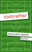 Volltreffer Cover des Buches Volltreffer (ISBN: 9783000443879)