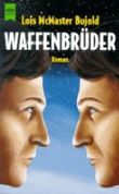 Waffenbrüder Cover des Buches Waffenbrüder (ISBN: 9783453118799)