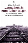 ... trotzdem Ja zum Leben sagen Cover des Buches ... trotzdem Ja zum Leben sagen (ISBN: 9783423301428)
