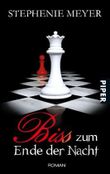 Biss zum Ende der Nacht Cover des Buches Biss zum Ende der Nacht (ISBN: 9783492258364)