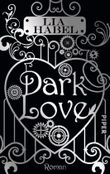 Dark Love Cover des Buches Dark Love (ISBN: 9783492269025)