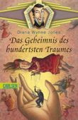 Das Geheimnis des hundertsten Traumes Cover des Buches Das Geheimnis des hundertsten Traumes (ISBN: 9783551354365)