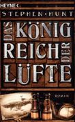 Das Königreich der Lüfte Cover des Buches Das Königreich der Lüfte (ISBN: 9783453533769)