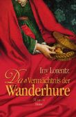 Das Vermächtnis der Wanderhure Cover des Buches Das Vermächtnis der Wanderhure (ISBN: 9783426662021)
