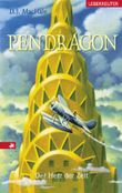 Pendragon - Der Herr der Zeit Cover des Buches Pendragon - Der Herr der Zeit (ISBN: 9783800051328)