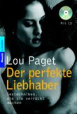 Der perfekte Liebhaber Cover des Buches Der perfekte Liebhaber (ISBN: 9783442166053)
