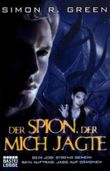 Der Spion, der mich jagte Cover des Buches Der Spion, der mich jagte (ISBN: 9783404206322)