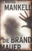 Die Brandmauer Cover des Buches Die Brandmauer (ISBN: 9783942656153)