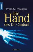 Die Hand des Dr. Cardoni Cover des Buches Die Hand des Dr. Cardoni (ISBN: 9783426627938)