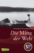 Die Mitte der Welt Cover des Buches Die Mitte der Welt (ISBN: 9783551311016)